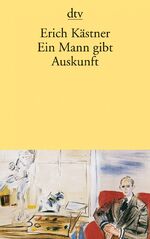 ISBN 9783423136419: Ein Mann gibt Auskunft (dtv Literatur)