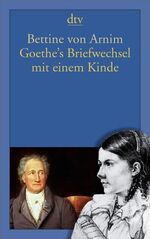 Goethe's Briefwechsel mit einem Kinde