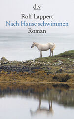 ISBN 9783423138307: Nach Hause schwimmen