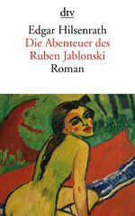 ISBN 9783423138406: Die Abenteuer des Ruben Jablonski – Ein autobiographischer Roman