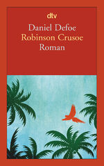 ISBN 9783423138819: Robinson Crusoe - Erster und zweiter Band