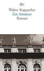 ISBN 9783423139656: Ein Amateur