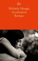 ISBN 9783423140478: Accabadora