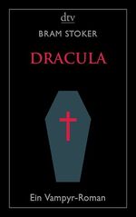 ISBN 9783423140713: Dracula – Ein Vampyr-Roman