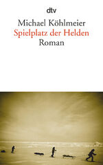 ISBN 9783423142526: Spielplatz der Helden