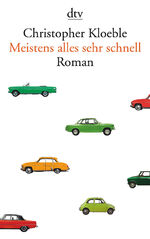 ISBN 9783423143813: Meistens alles sehr schnell