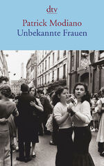 ISBN 9783423144339: Unbekannte Frauen (dtv Literatur)