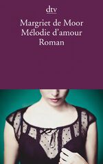 ISBN 9783423144407: Mélodie d'amour – Roman