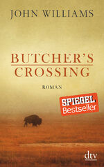 ISBN 9783423145183: Butcher's Crossing – Roman