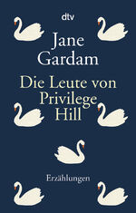 ISBN 9783423147033: Die Leute von Privilege Hill