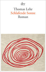 ISBN 9783423147163: Schlafende Sonne : Roman