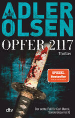 ISBN 9783423199056: Opfer 2117: Der achte Fall für Carl Mørck, Sonderdezernat Q – Thriller (Carl-Mørck-Reihe, Band 8)