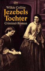 ISBN 9783423200035: Jezebels Tochter: Criminal-Roman Criminal-Roman