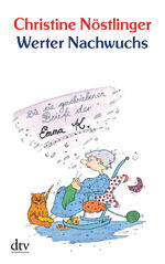 ISBN 9783423200493: Werter Nachwuchs - Die nie geschriebenen Briefe der Emma K., 75 – Briefe