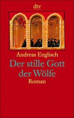 ISBN 9783423200882: Der stille Gott der Wölfe