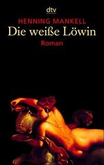 ISBN 9783423201506: DIE WEISSE LÖWIN. Thriller