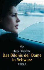 Das Bildnis der Dame in Schwarz – Roman