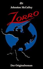 ISBN 9783423201957: Zorro - Der Originalroman - bk242