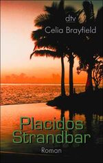 ISBN 9783423204156: Placidos Strandbar : Roman. Dt. von Susanne Kundmüller-Bianchini / dtv ; 20415