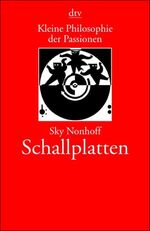 ISBN 9783423204170: Kleine Philosophie der Passionen: Schallplatten