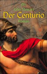 ISBN 9783423204408: Der Centurio : Roman