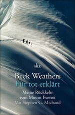 ISBN 9783423205856: Für tot erklärt – Meine Rückkehr vom Mount Everest