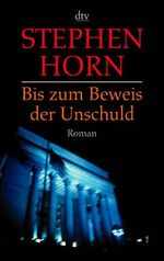 ISBN 9783423206174: Bis zum Beweis der Unschuld