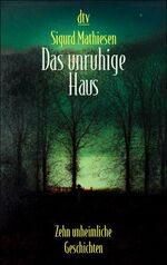 ISBN 9783423206815: Das unruhige Haus