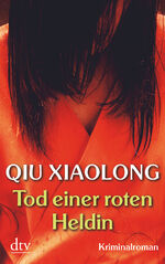 Qiu, Xiaolong und Holger Fliessbach: Tod Qiu, Xiaolong und Holger Fliessbach: Tod