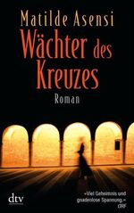 ISBN 9783423208994: Wächter des Kreuzes