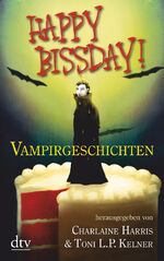 Happy Bissday! - Vampirgeschichten