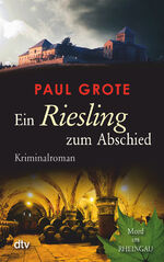 ISBN 9783423213196: Ein Riesling zum Abschied – Kriminalroman