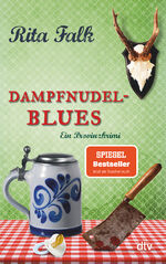 ISBN 9783423213738: Dampfnudelblues - Der zweite Fall für den Eberhofer – Ein Provinzkrimi