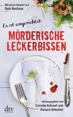 ISBN 9783423214766: Mörderische Leckerbissen.