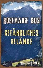 ISBN 9783423215312: Gefährliches Gelände: Kriminalroman Kriminalroman