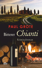 ISBN 9783423215374: Bitterer Chianti – Kriminalroman