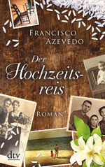 ISBN 9783423215756: Der Hochzeitsreis – Roman