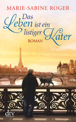 ISBN 9783423215824: Das Leben ist ein listiger Kater