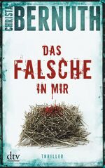 ISBN 9783423216371: Das Falsche in mir