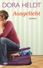 ISBN 9783423216654: Ausgeliebt