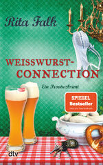 ISBN 9783423217026: Weißwurstconnection - Der achte Fall für den Eberhofer – Ein Provinzkrimi