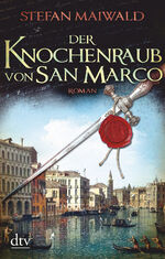 ISBN 9783423217576: Der Knochenraub von San Marco : Roman