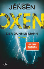 ISBN 9783423217866: Oxen. Der dunkle Mann – Thriller