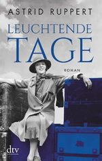 ISBN 9783423218429: Leuchtende Tage