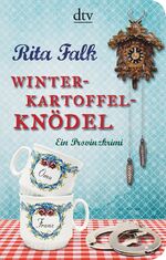 ISBN 9783423219020: Winterkartoffelknödel - Der erste Fall für den Eberhofer, Ein Provinzkrimi