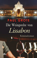 ISBN 9783423219365: Die Weinprobe von Lissabon