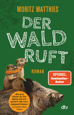 ISBN 9783423219570: Der Wald ruft