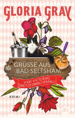 ISBN 9783423220194: Grüße aus Bad Seltsham - Vikki Victorias zweiter Zwischenfall – Krimi