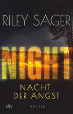 ISBN 9783423220293: NIGHT – Nacht der Angst - Thriller | Der New-York-Times-Bestseller jetzt auf Deutsch