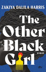 Zakiya Dalila Harris: The Other Black Gi Zakiya Dalila Harris: The Other Black Gi